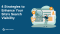 4 Strategies to Enhance Your Site’s Search Visibility
