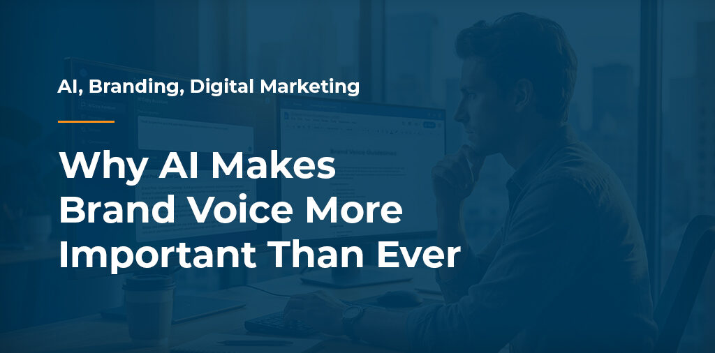 MBE-Blog-July2026_1024x506 Why AI Makes Brand Voice More Important Than Ever